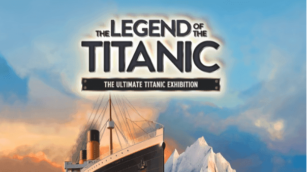The Legend of the Titanic Exhibition - Photo 1